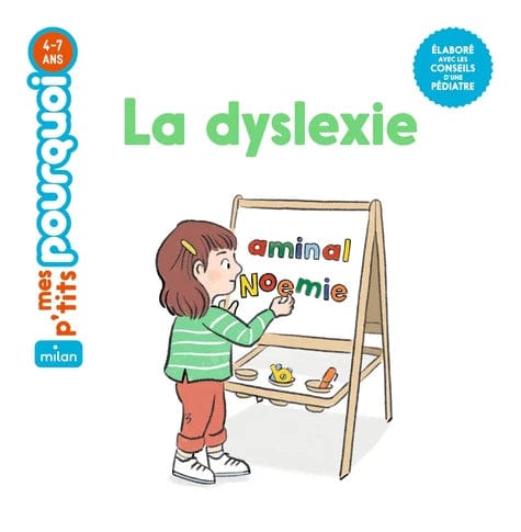 Mes p'tits pourquoi - La dyslexie