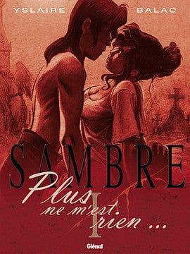 Sambre T01: Plus ne m'est rien