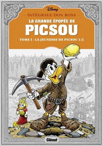 La grande épopée de Picsou T01 - La jeunesse de Picsou 1/2