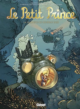 Le petit Prince T17: la Planète de Bubble Gob
