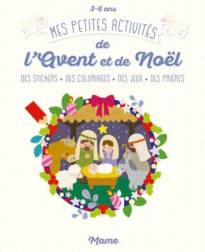 Mes petites activités de l'Avent et de Noël: 3 à 6 ans