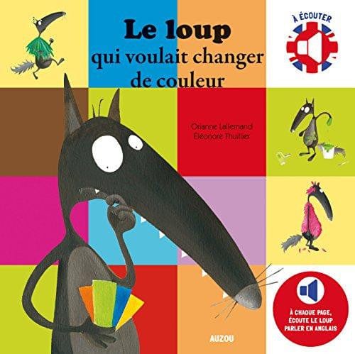 Le loup qui voulait changer de couleur (appuie et écoute en anglais)