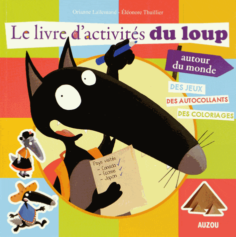 Le livre d'activités du Loup autour du monde