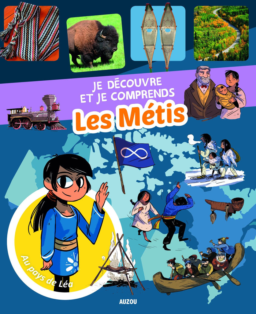 Je découvre et je comprends - Les Métis