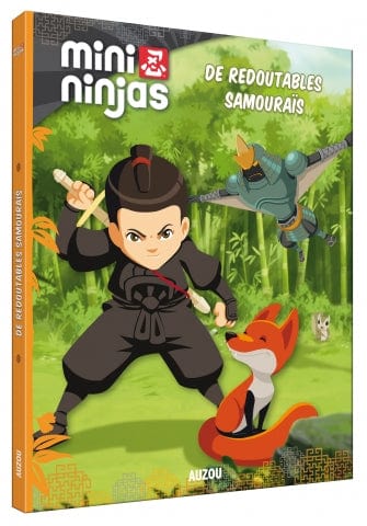 Mini Ninjas T01 - De redoutables samouraïs