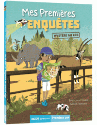 Premiers pas - Mes premières enquêtes T02 - Mystère au zoo