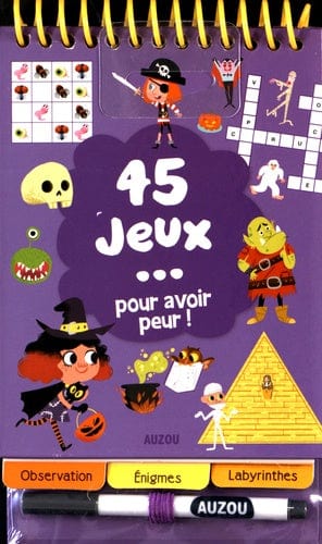 45 jeux ... pour avoir peur !