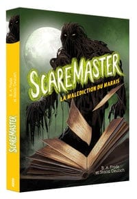 Scaremaster - La malédiction du marais