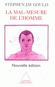 La mal-mesure de l'homme