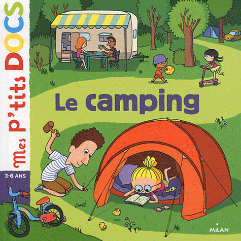 Mes p'tits docs - Le camping