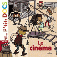 Mes p'tits docs - Le cinéma