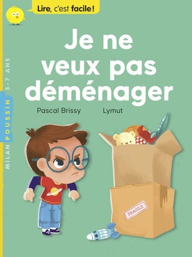 Je ne veux pas déménager