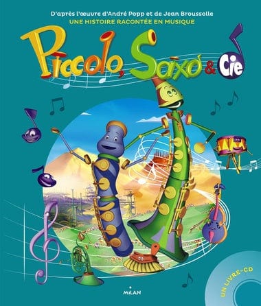 Piccolo, Saxo & Cie