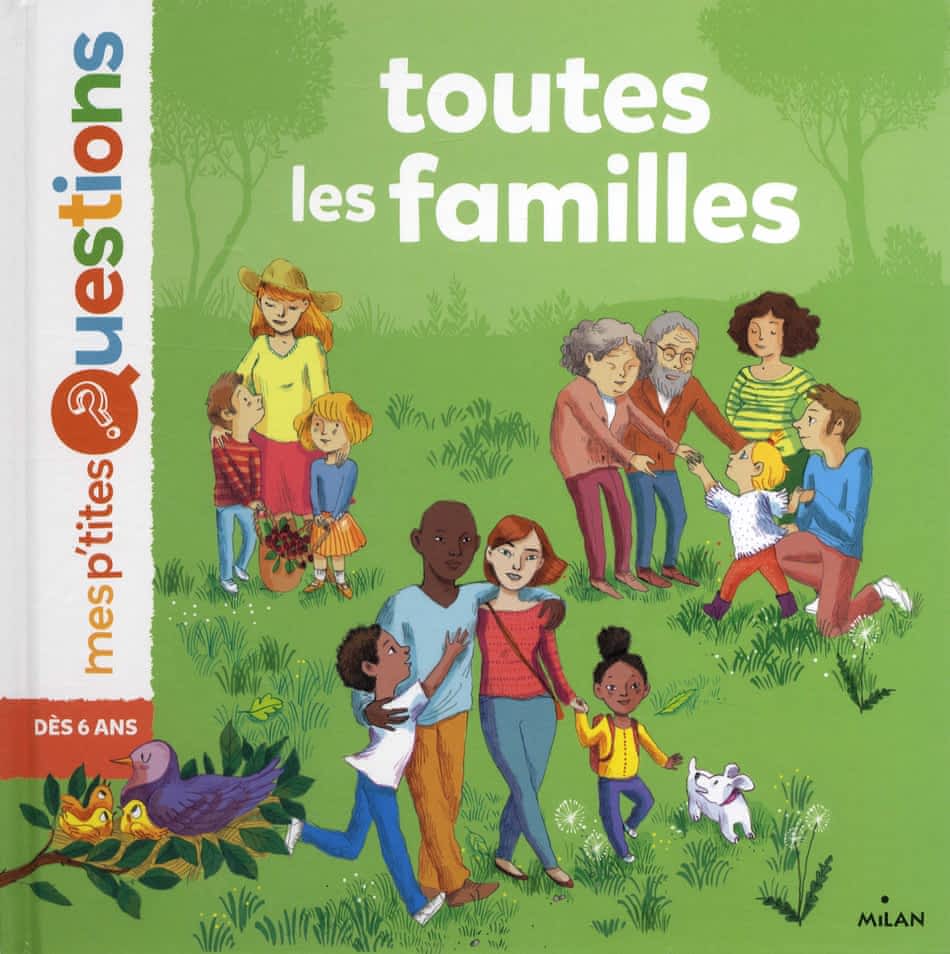 Mes p'tites questions - Toutes les familles