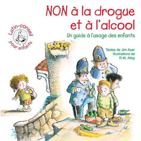 Lutin Conseil - NON à la drogue, et à l'alcool