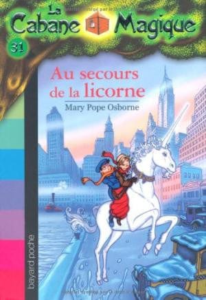 La cabane magique T31 - Au secours de la licorne