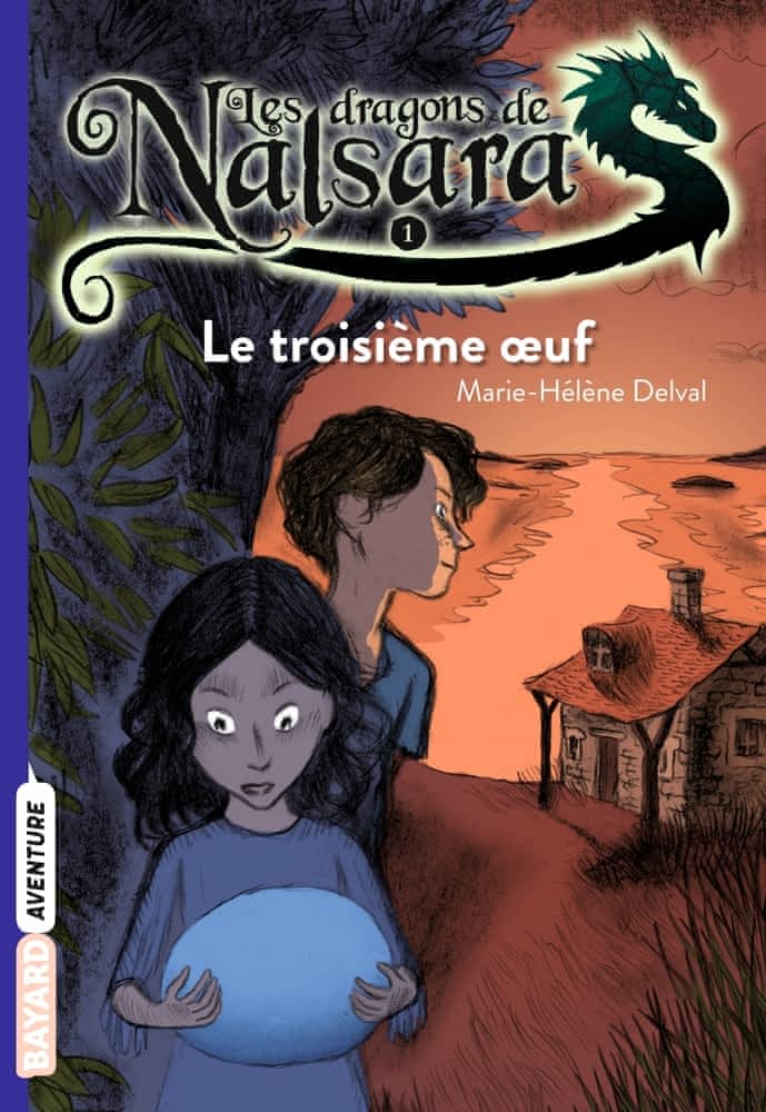 Les dragons de Nalsara T01 - Le troisième œuf
