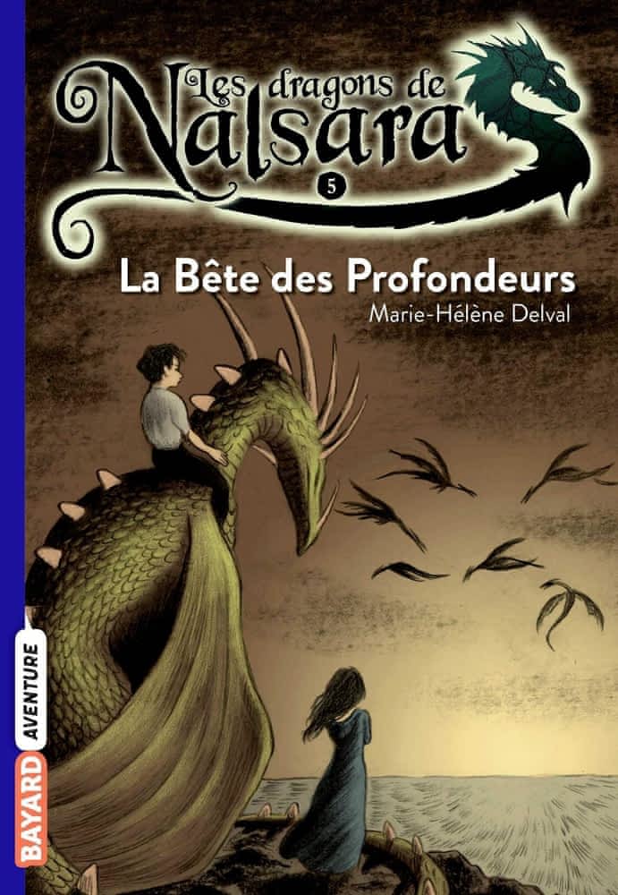 Les dragons de Nalsara T05 - La bête des profondeurs