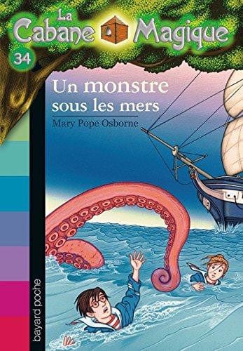 La cabane magique T34 - Un monstre sous les mers