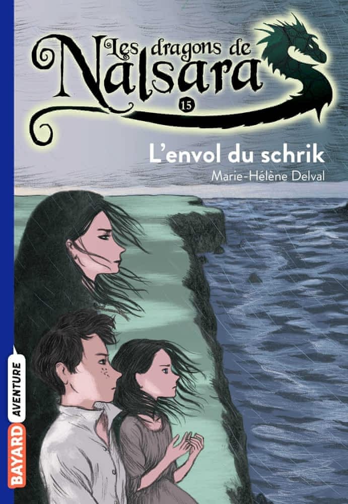 Les dragons de Nalsara T15 - L'envol du schrik