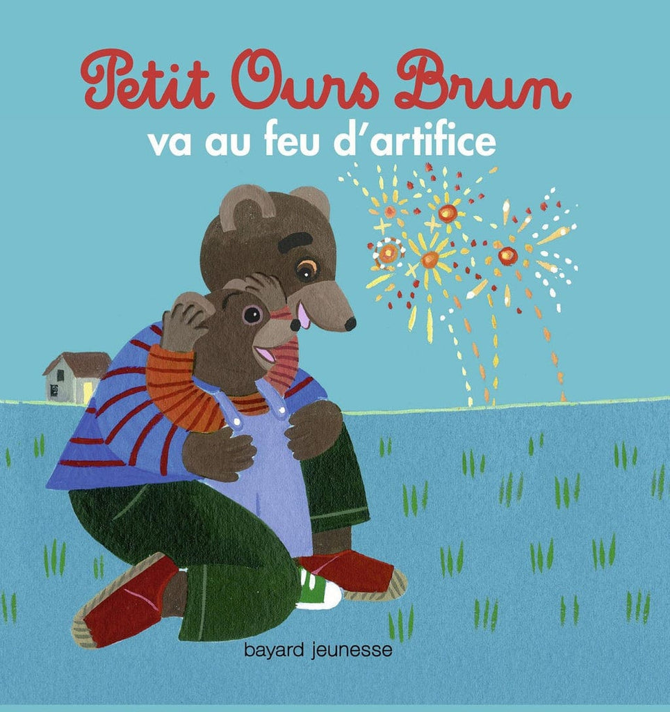 Petit Ours Brun - va au feu d'artifice
