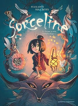 Sorceline T01 - Un jour je serai fantasticologue
