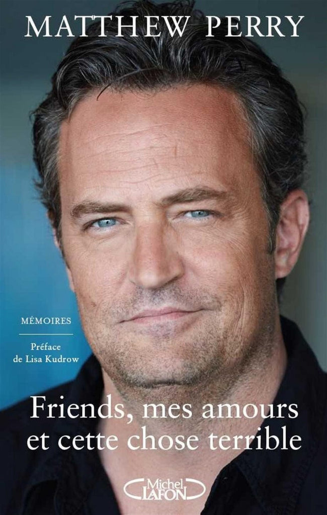 Friends, mes amours et cette chose terrible