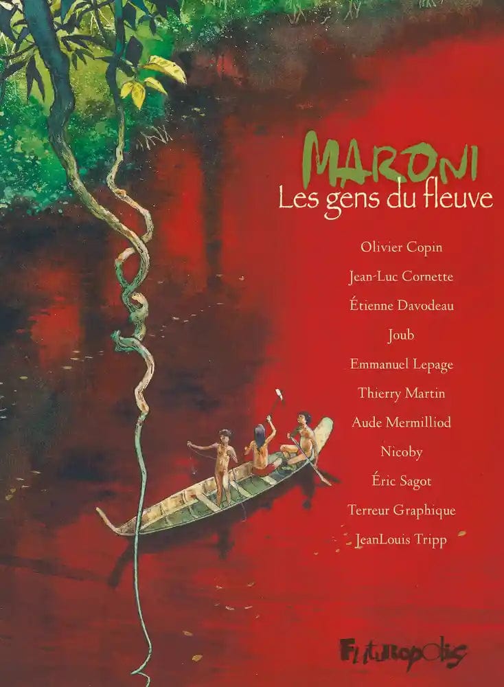 Maroni - Les gens du fleuve