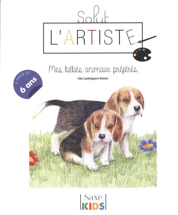 Salut l'artiste - Mes bébés animaux préférés