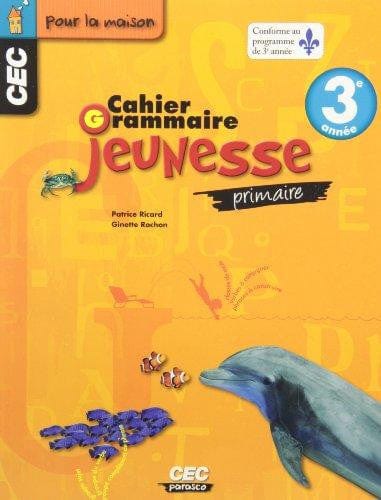 Cahier de Grammaire Jeunesse 3ième
