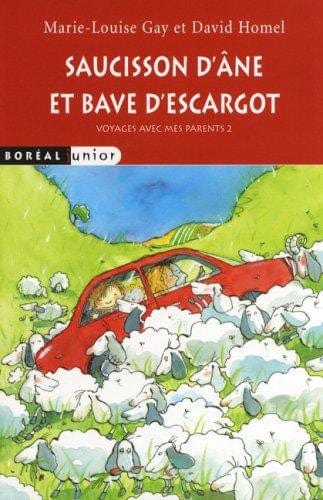 Voyages avec mes parents T02 - Saucisson d'âne et bave d'escargot