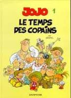 Jojo T01 - le temps des copains