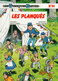 Les Tuniques Bleues T38 - Les planques