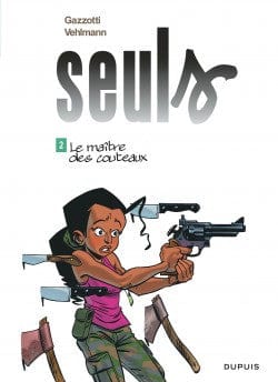 Seuls T02: Le maitre des couteaux
