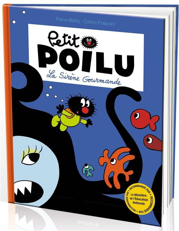 Petit poilu T01- La sirène gourmande