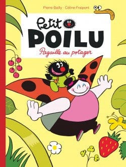 Petit poilu T03 - Pagaille au potager