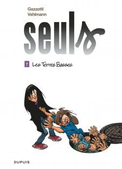Seuls T07: Les terres basses