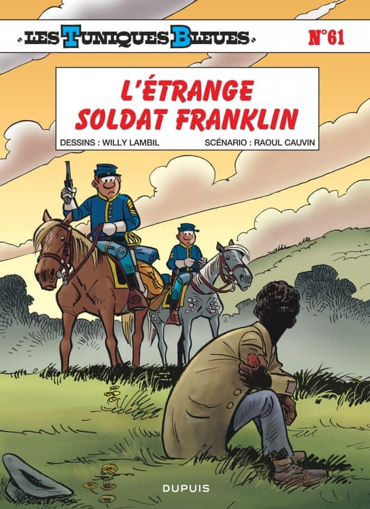 Les Tuniques bleues T61 - L'étrange soldat Franklin