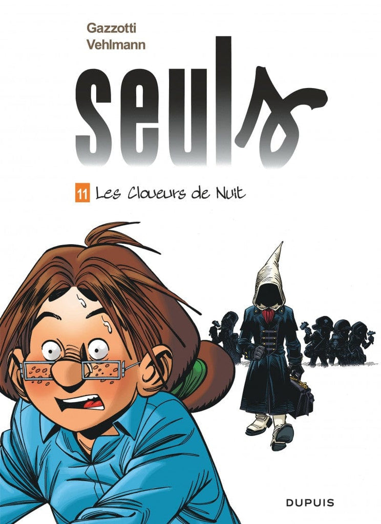 Seuls T11 : Les cloueurs de Nuit