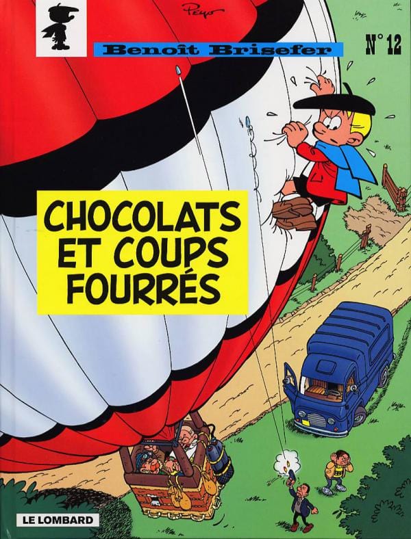 Benoît Brisefer T12 - Chocolats et coups fourrés