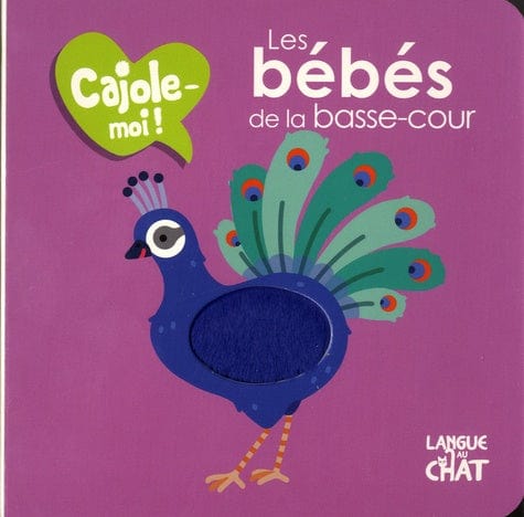 Cajole-moi! Les bébés de la basse-cour