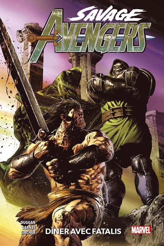 Savage Avengers T02 - Dîner avec Fatalis