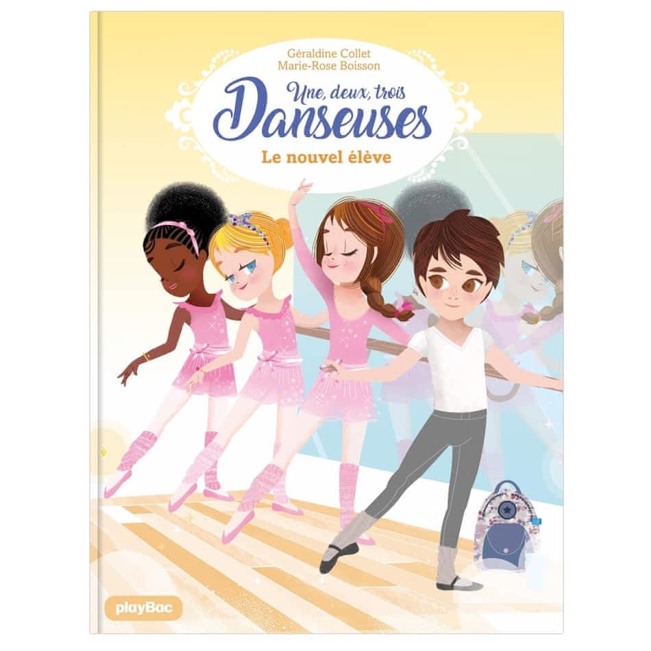 Une, deux, trois... Danseuses T04 - Le nouvel élève