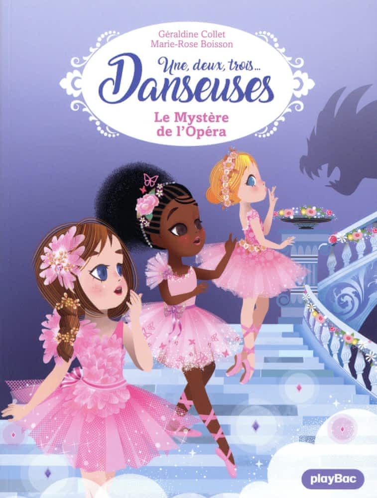 Une, deux, trois... Danseuses T05 - Le Mystère de l'Opéra