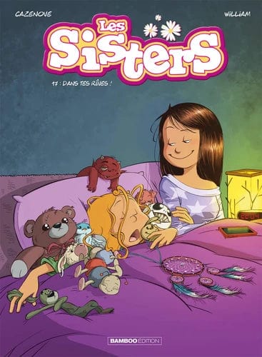 Les Sisters T17 : Dans tes rêves !