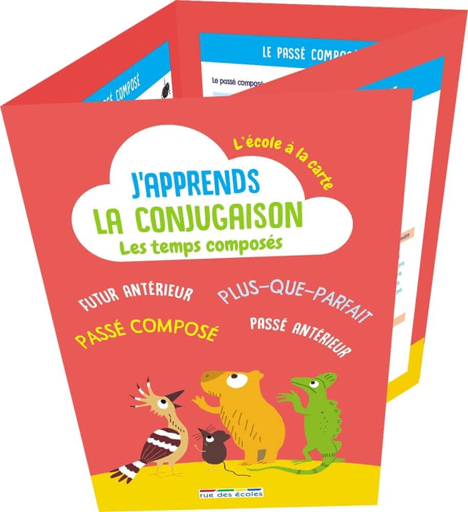 J'apprends les conjugaisons - Les temps composés