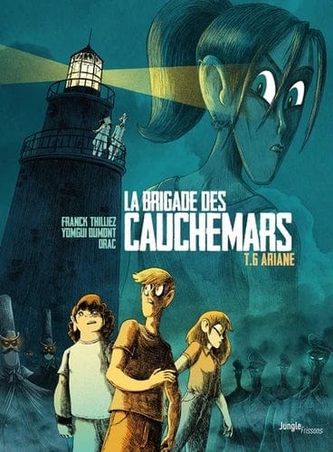 La brigade des cauchemars T06 : Ariane