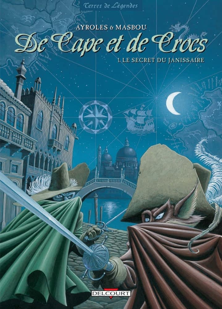 De Cape et de Crocs T01 - Le secret du janissaire
