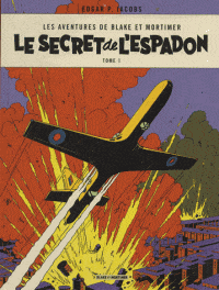 Blake et Mortimer T01 - Le secret de l'Espadon