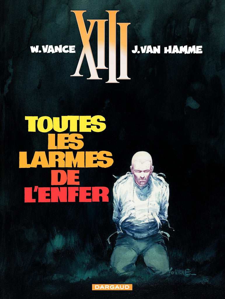 XIII T03 - Toutes les larmes de l'enfer